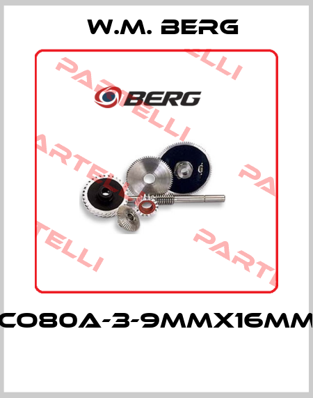 CO80A-3-9MMX16MM  W.M. BERG