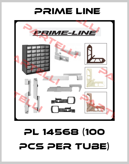 PL 14568 (100 pcs per tube) Prime Line