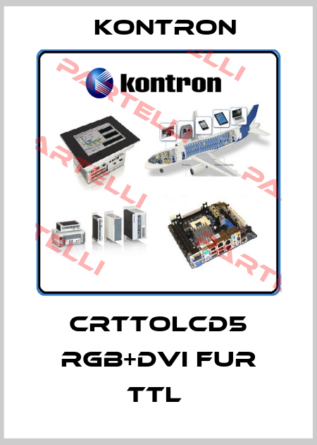 CRTTOLCD5 RGB+DVI FUR TTL  Kontron