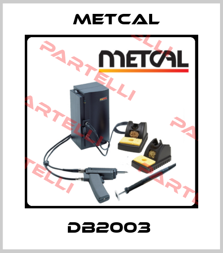DB2003  Metcal