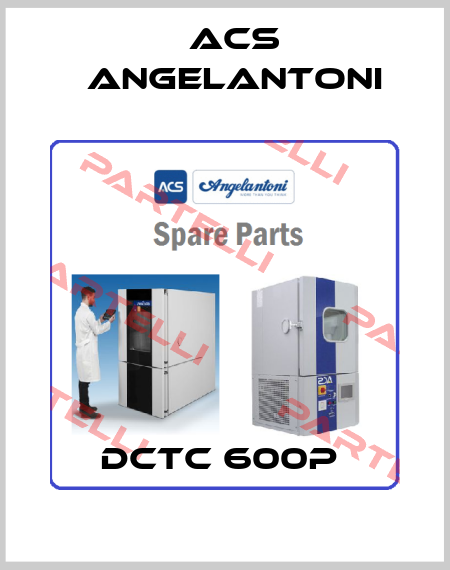 DCTC 600P  ACS Angelantoni