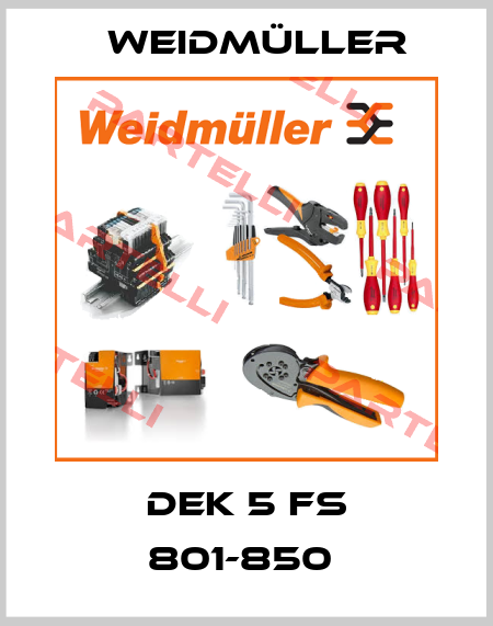 DEK 5 FS 801-850  Weidmüller