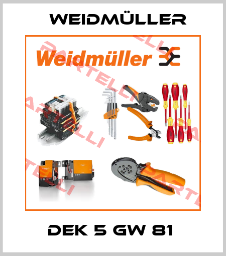 DEK 5 GW 81  Weidmüller