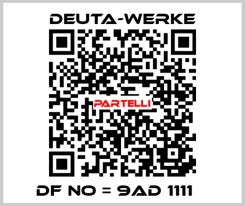 DF NO = 9AD 1111    Deuta-Werke