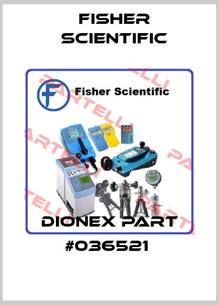 DIONEX PART #036521  Fisher Scientific
