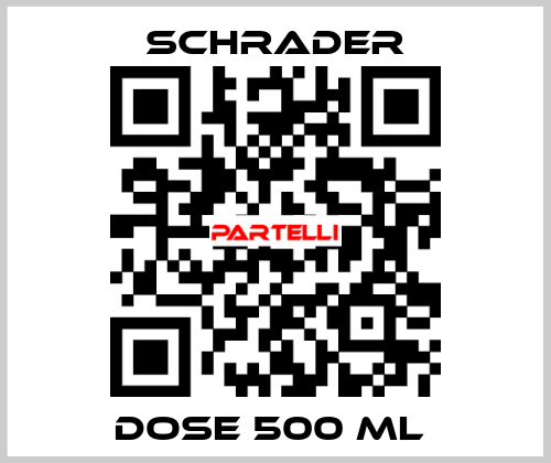 DOSE 500 ML  Schrader..