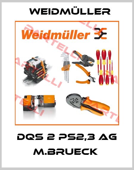 DQS 2 PS2,3 AG M.BRUECK  Weidmüller