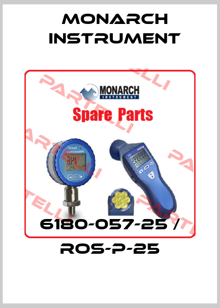 6180-057-25 / ROS-P-25 Monarch Instrument