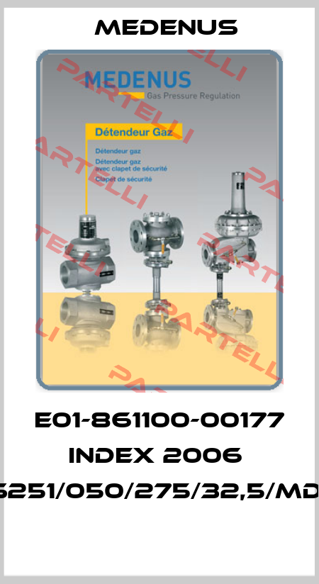E01-861100-00177 INDEX 2006  RS251/050/275/32,5/MD-R  Medenus