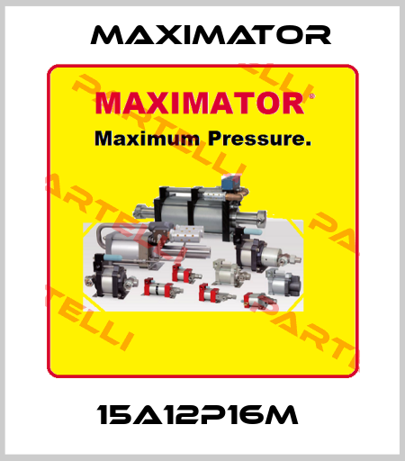 15A12P16M  Maximator