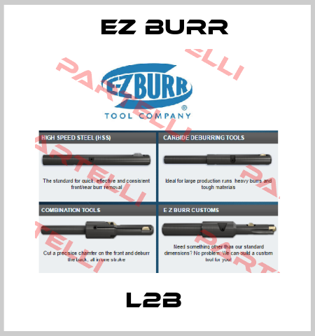 L2B  Ez Burr