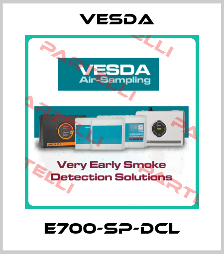 E700-SP-DCL Vesda