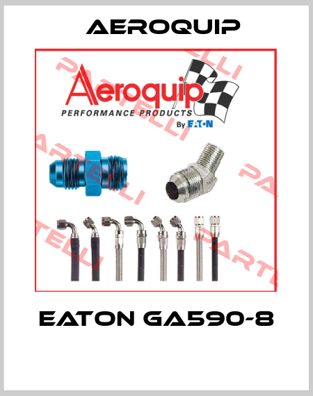 EATON GA590-8  Aeroquip