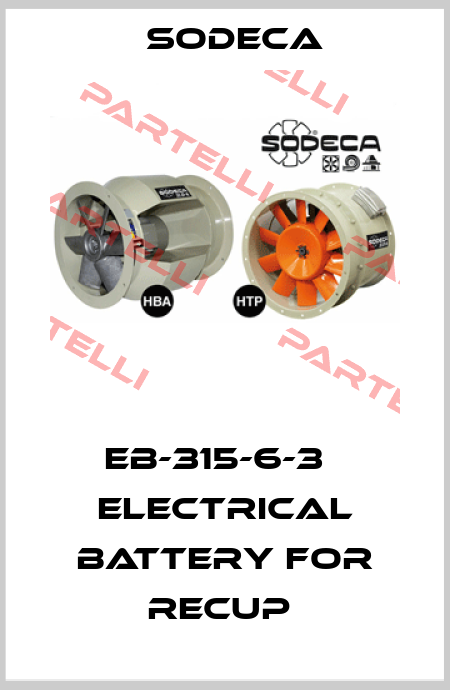 EB-315-6-3   ELECTRICAL BATTERY FOR RECUP  Sodeca
