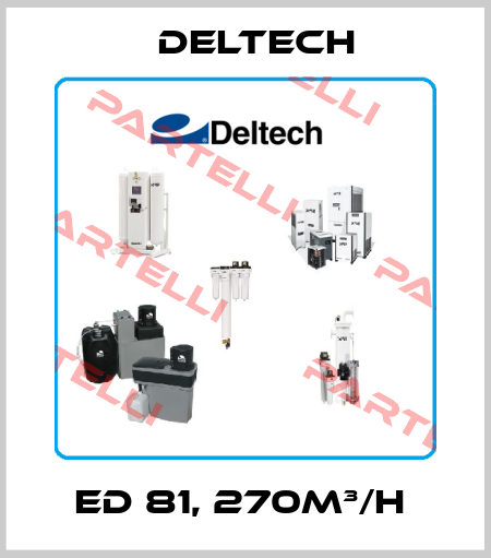 ED 81, 270M³/H  Deltech