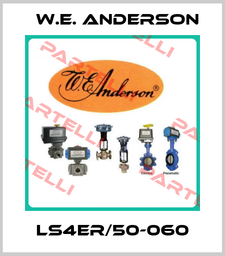LS4ER/50-060 W.E. ANDERSON