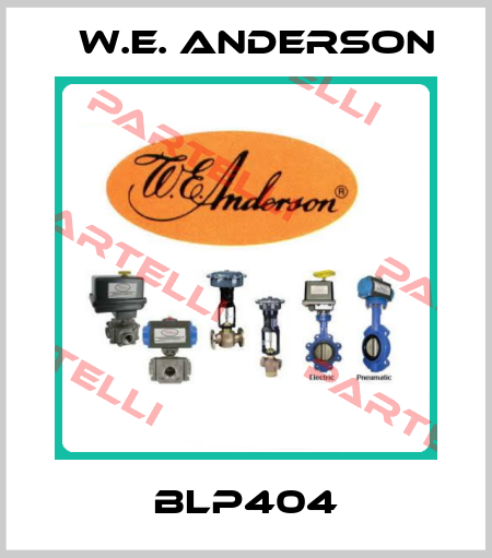 BLP404 W.E. ANDERSON
