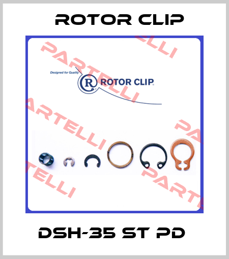 DSH-35 ST PD  Rotor Clip