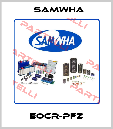 EOCR-PFZ Samwha