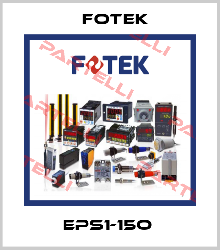 EPS1-15O  Fotek