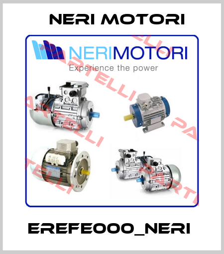 EREFE000_NERI  Neri Motori