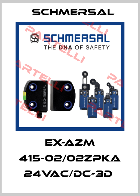 EX-AZM 415-02/02ZPKA 24VAC/DC-3D  Schmersal