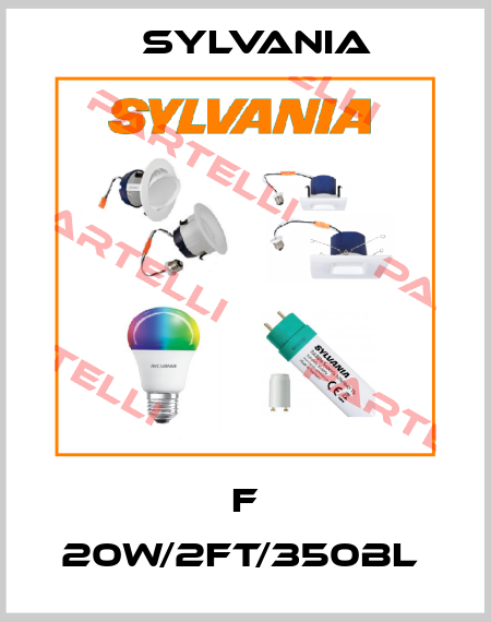 F 20W/2FT/350BL  Sylvania