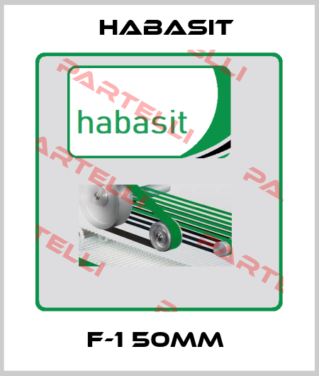 F-1 50MM  Habasit