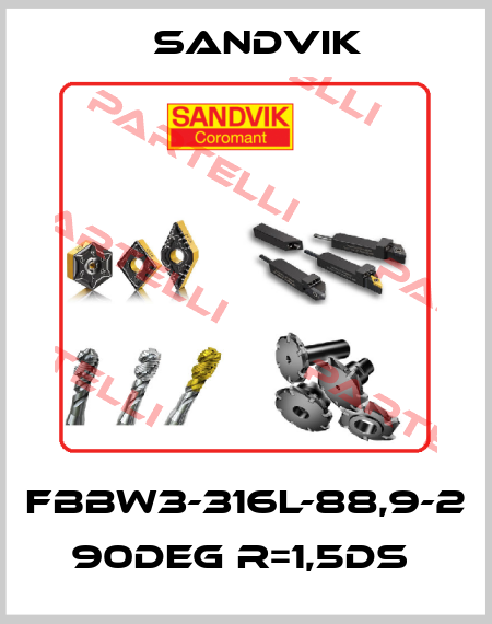 FBBW3-316L-88,9-2 90DEG R=1,5DS  Sandvik