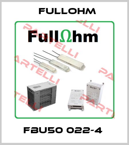FBU50 022-4  Fullohm