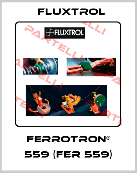 FERROTRON® 559 (FER 559) Fluxtrol