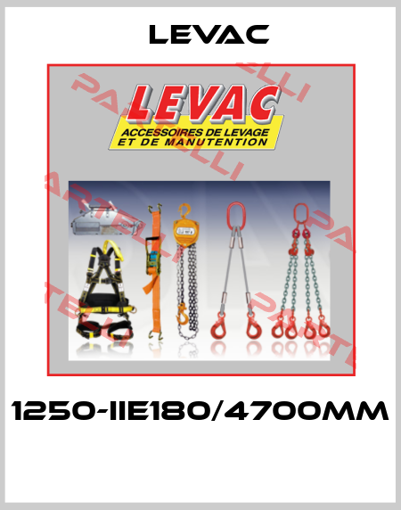 1250-IIE180/4700mm  LEVAC