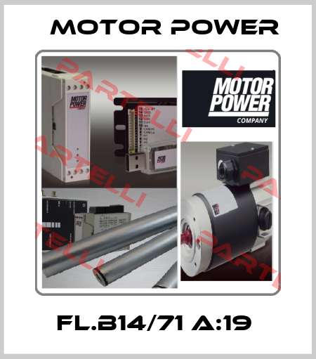FL.B14/71 A:19  Motor Power