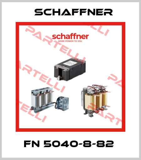 FN 5040-8-82  Schaffner
