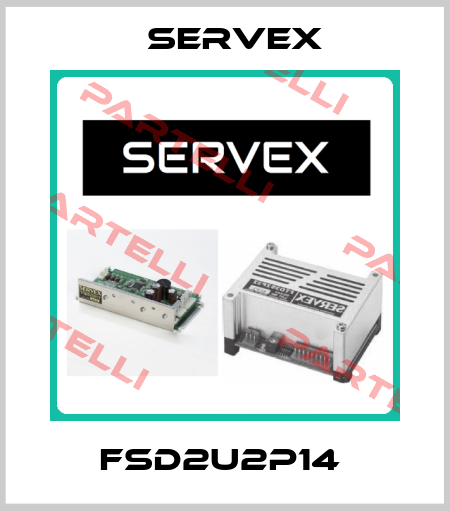 FSD2U2P14  Servex