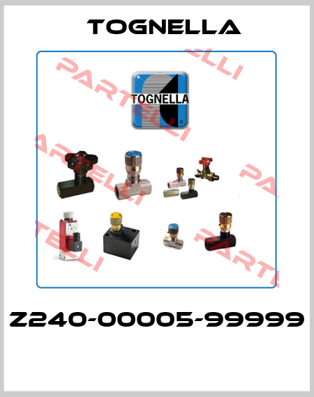 Z240-00005-99999  Tognella