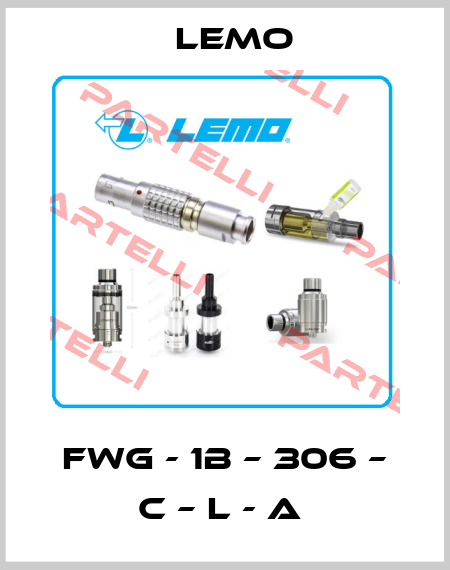 FWG - 1B – 306 – C – L - A  Lemo