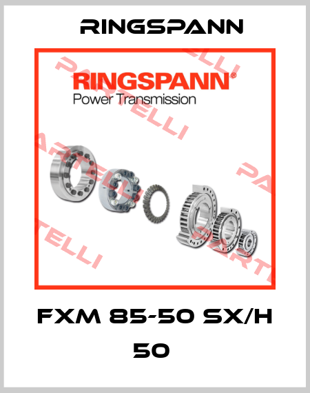 FXM 85-50 SX/H 50  Ringspann