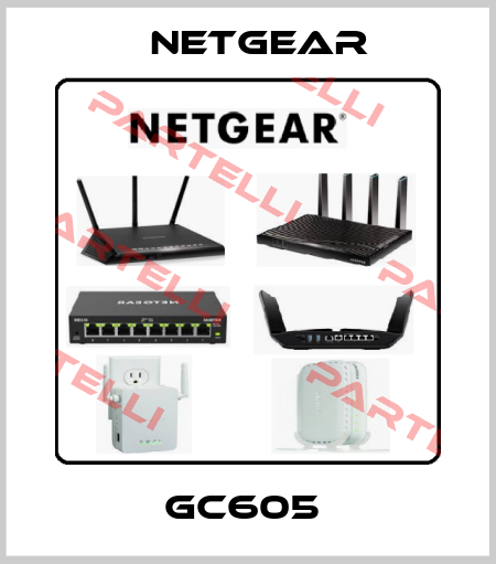 GC605  NETGEAR
