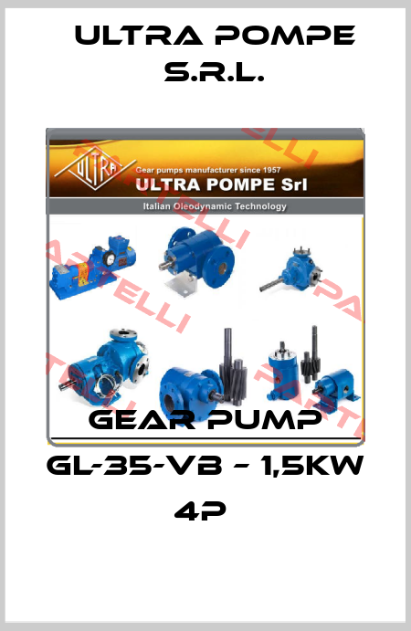 GEAR PUMP GL-35-VB – 1,5KW 4P  Ultra Pompe S.r.l.