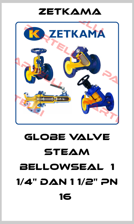 Globe valve steam bellowseal  1 1/4" dan 1 1/2" PN 16  Zetkama