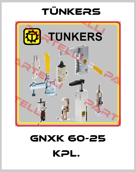 GNXK 60-25 KPL.  Tünkers