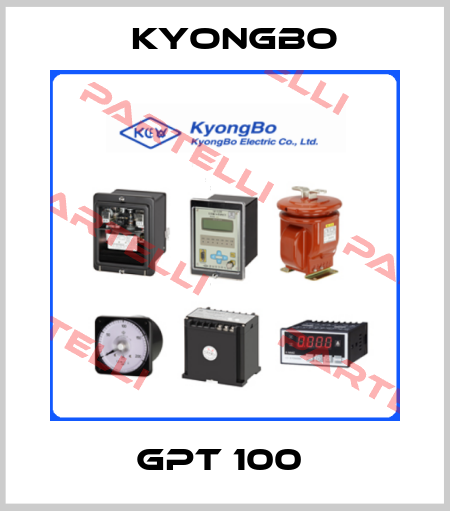 GPT 100  Kyongbo
