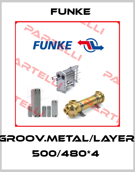 Groov.Metal/Layer; 500/480*4  Funke