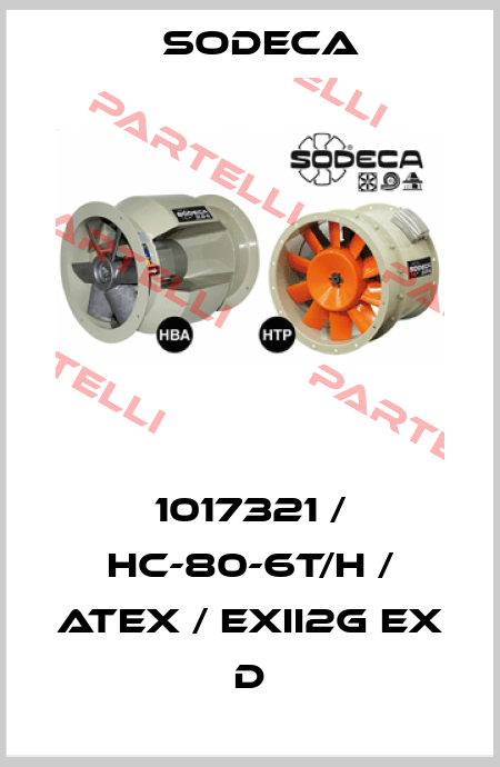 1017321 / HC-80-6T/H / ATEX / EXII2G Ex d Sodeca