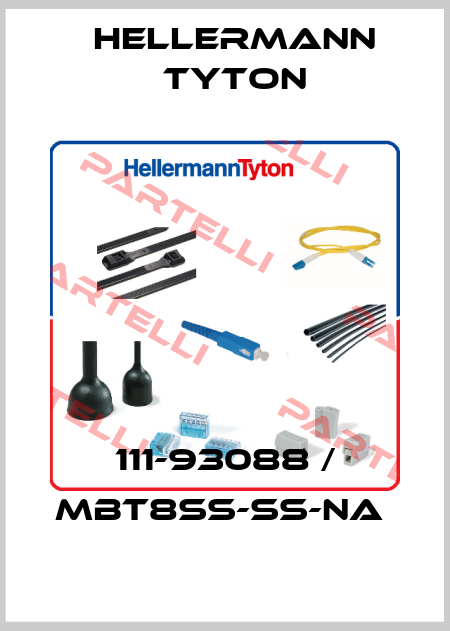 111-93088 / MBT8SS-SS-NA  Hellermann Tyton