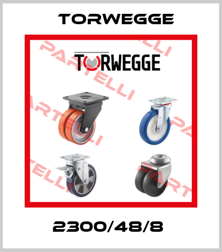 2300/48/8  Torwegge