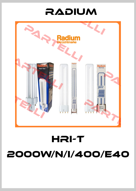 HRI-T 2000W/N/I/400/E40  Radium