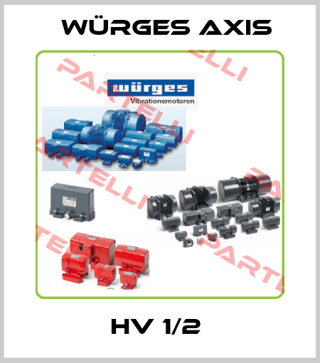 HV 1/2  Würges Axis