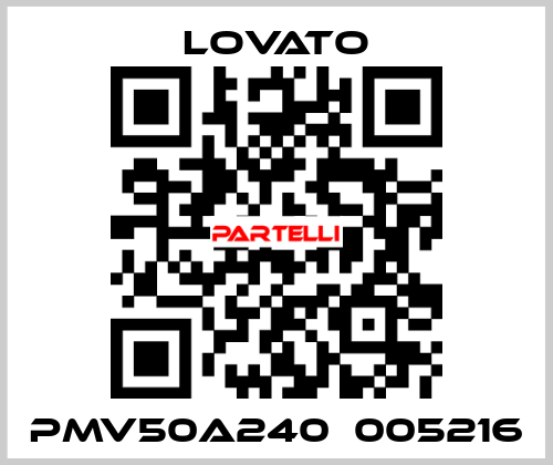 PMV50A240  005216  Lovato